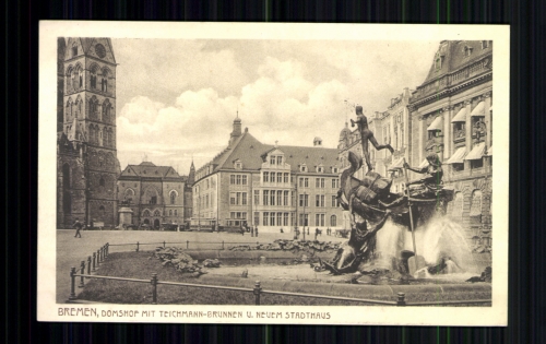 Bremen, Domhof mit Teichmann-Brunnen u. neuem Stadthaus, mit Marken