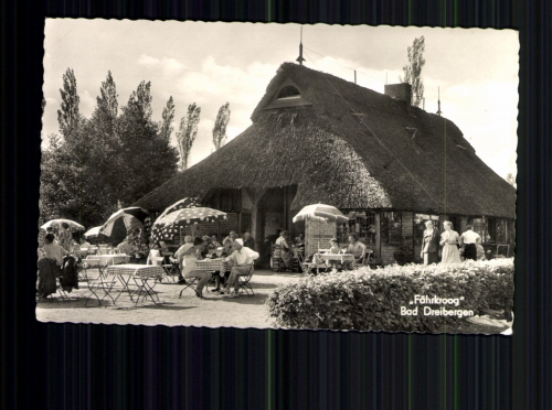 Bad Dreibergen, "Fährkroog"