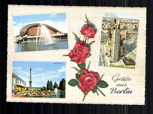 Berlin, Kongresshalle, Kaiser Wilhelm Gedächtniskirche, Funkturm, Rosen