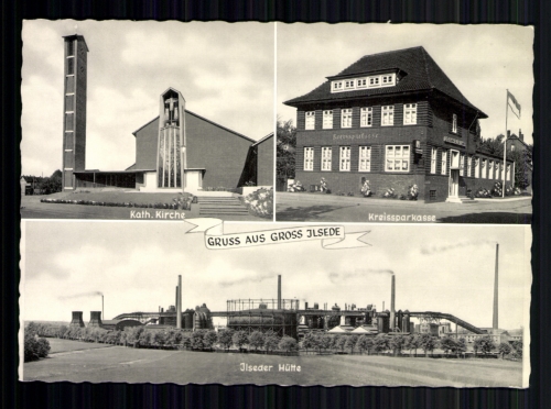 Groß Ilsede, Kath. Kirche, Kreissparkasse, Ilseder Hütte