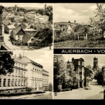 Auerbach/Vogtl., Teilansicht, die drei Wahrzeichen, Institut für Lehrer