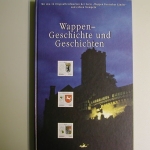 Wappen- und Geschichte und Geschichten