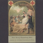 Rote Kreuz Sammlung 1914, zugunsten der freiwilligen Krankenpflege im Kriege
