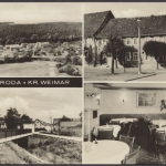 Tannroda Kr. Weimar, Blick von der Burg zum Weinberg, Ilmbrücke, Konsum-Gaststätte "Ratskeller"