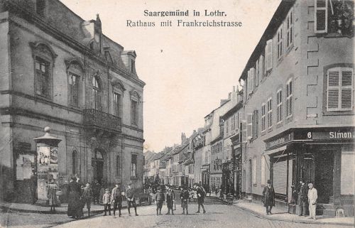 Frankreich 57 Saargemünd in Lothr. Ratheus mit Frankreichstraße feldpgl1917 198.405