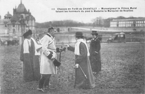 Frankreich 60 Chantilly Monseigneur le Prince Murat… ngl 198.539
