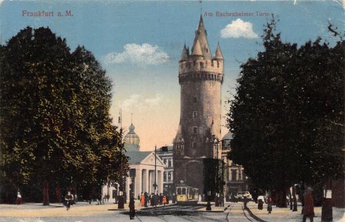 Frankfurt (Main) Eschenheimer Turm feldpgl1917 199.745