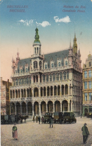 Bruxelles, Maison du Roi feldpglum 1915? G3539