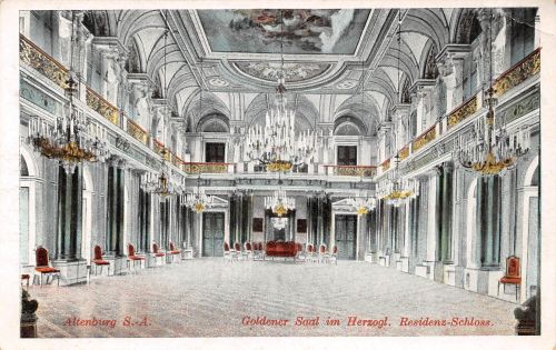 Altenburg S.-A. Herzogliches Schloß goldener Saal ngl 180.783