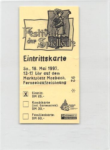Mosbach i.B. Festval der Spielleute Eintrittskarte 1997 ngl 196.663