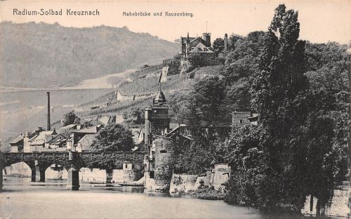 Bad Kreuznach Nahebrücke und Kauzenberg ngl 197.246