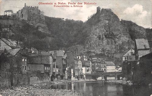 Idar-Oberstein a. d. Nahe Schloß und Felsenkirche feldpgl1915 197.418