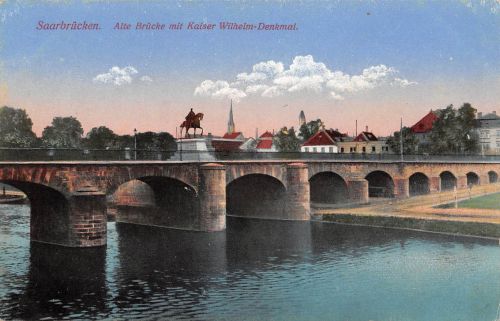 Saarbrücken Alte Brücke mit Kaiser Wilhelm-Denkmal feldpgl1916 197.479