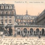 Frankfurt (Main) Hotel Frankfurter Hof gl1906 300.146