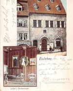 Eisleben Luthers Sterbehaus gl1901 300.250