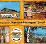 Zwiesel Bayerwald Bärwurzerei ngl 303.722