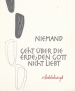 Religion: v.Bodelschwing: Niemand geht über die Erde ... ngl G4208