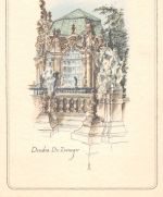 Dresden Zwinger Künstlerkarte sign. HDM ngl 180.876