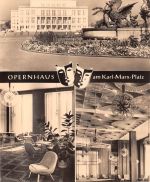 Leipzig Opernhaus am Karl-Marx-Platz Mehrbildkarte gl1962 186.954