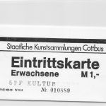 Cottbus Staatliche Kunstsammlungen Postkarte und Eintrittskarte ngl 187.678