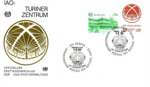 UNO GENF MI-NR. 127-128 FDC TURINER ZENRTUM DER ILO 1985