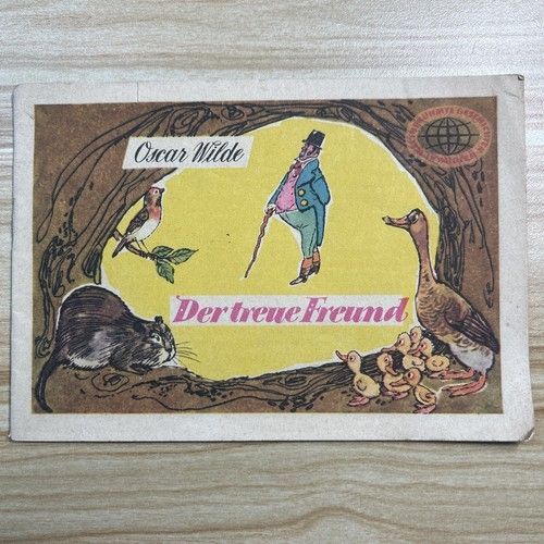 Der treue Freund Oscar Wilde Junge Welt Weltberühmte Geschichten DDR 1958