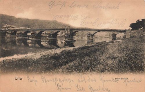 Moselbrücke in Trier Rheinland-Pfalz Postkarte AK 1906