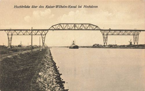 AK Hochdonn Hochbrücke Kaiser Wilhelm Kanal Schleswig-Holstein ungelaufen