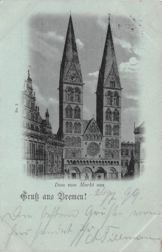 Gruß aus Bremen! Dom vom Markt aus Postkarte AK 1899