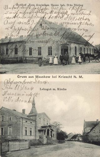 AK Mauskow bei Kiescht N.M. Oststernberg Neumark Gasthof Lehngut Postkarte