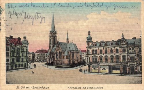 AK St. Johann-Saarbrücken Rathausplatz Johanniskirche Saarland 1912 Postkarte