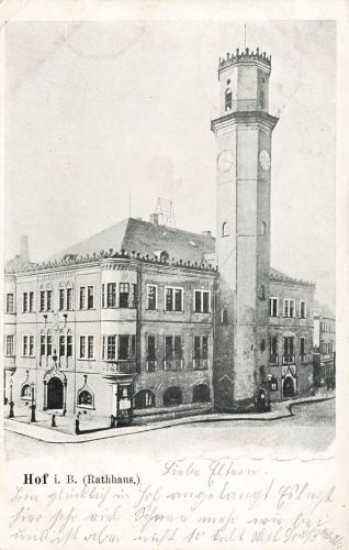 AK Hof Rathaus Bayern 1906 gelaufen Postkarte