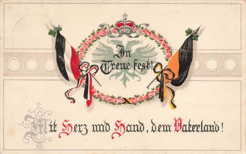 AK 1.WK Spruchkarte In Treue fest Reichsfahne 1917 gelaufen Patriotika Geprägt