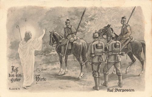 AK 1.WK Ich bin ein guter Hirte Soldaten auf Vorposten Jesus 1915 Patriotika