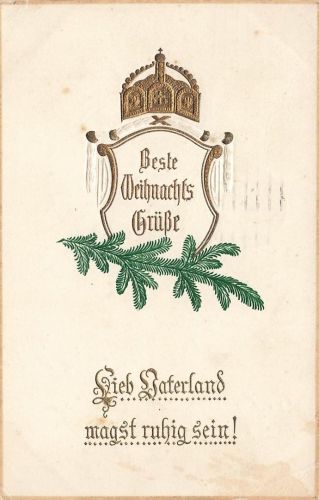 AK 1.WK Weihnachten Lieb Vaterland magst ruhig sein 1915 Patriotika geprägt