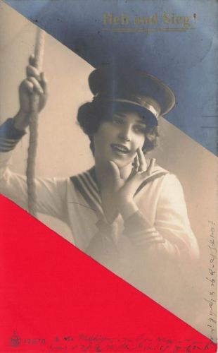 AK 1.WK Matrosin Marine Heil und Sieg ungelaufen Patriotika Postkarte