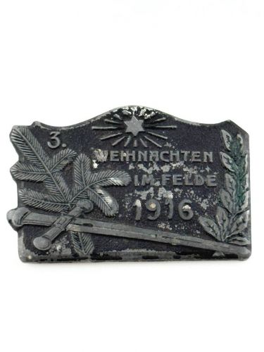 Abzeichen 3. Weihnachten im Felde 1916 1. Weltkrieg