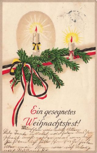 AK 1.WK Ein gesegnetes Weihnachtsfest Kerzen 1915 gelaufen Patriotika Postkarte