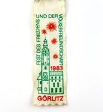 DDR Abzeichen Fest des Friedens und der Völkerfreundschaft Görlitz 1983