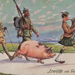 AK 1.WK Arthur Thiele Erwischt und Gefangen Soldaten mit Schwein Patriotika