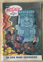 Mosaik Hannes Hegen Digedags Nr 191 In der Mine Gefangen