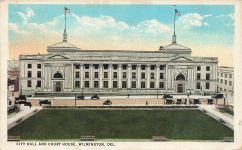 City Hall and Court House in Wilmington Delaware USA Postkarte AK 1924