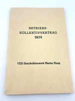 DDR Betriebs-Kollektivvertrag 1975 VEB Steinkohlenwerk Martin Hoop Zwickau
