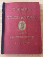 Sammelbilderalbum GESTALTEN DER WELTGESCHICHTE Komplett 1933