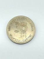 DDR Medaille 30 Jahre Miteinander Füreinander 1945-1975