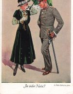 AK 1.WK Ja oder Nein? Soldat Frau Felix Schulze 1917 Patriotika Postkarte
