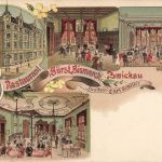 AK Zwickau Restaurant Fürst Bismarck Sachsen ungelaufen Postkarte Litho