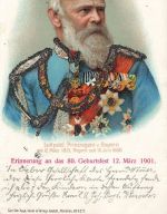 AK 1.WK Prinzregent Luitpold von Bayern 1901 Patriotika Postkarte Glitzerbesatz