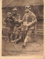 AK 1.WK Unsere Ostpreussen Deutsche Barbaren Soldaten Kinder 1916 Patriotika