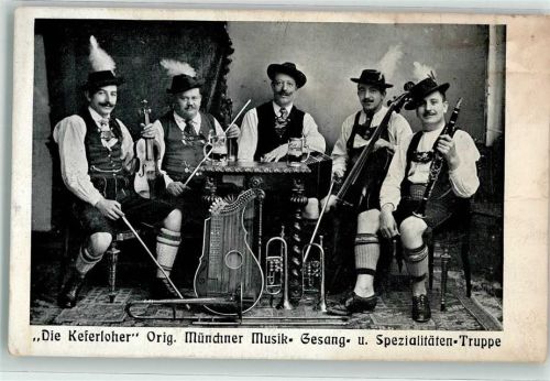 München Die Keferloher Original Musik- Gesangs und Spezialitätentruppe